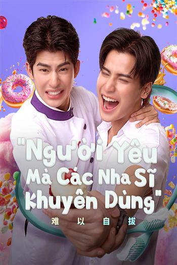 Người Yêu Mà Các Nha Sĩ Khuyên Dùng