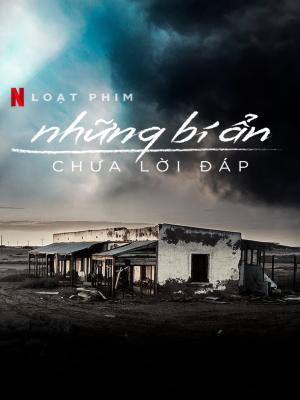 Những Bí Ẩn Chưa Lời Đáp Season 2
