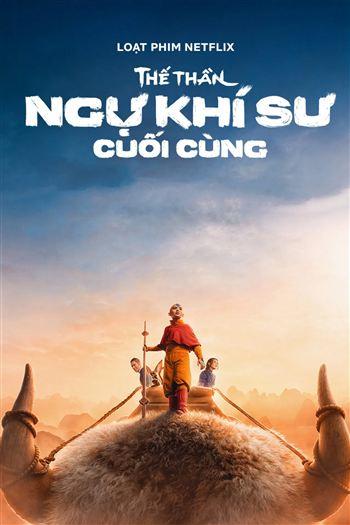 Thế Thần Ngự Khí Sư Cuối Cùng Mùa 1
