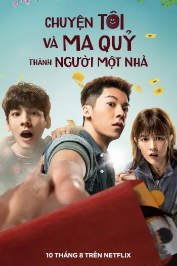 Chuyện Tôi và Ma Quỷ Thành Người Một Nhà