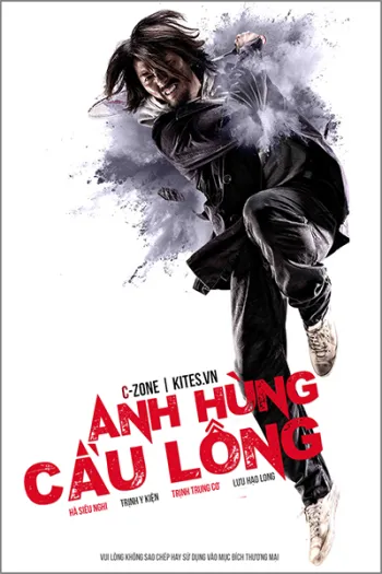 Anh Hùng Cầu Lông
