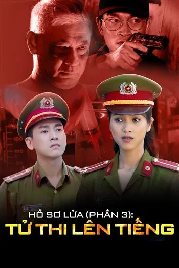 Hồ Sơ Lửa Phần 3