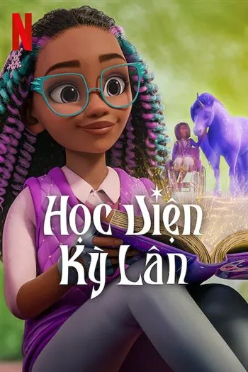 Học Viện Kỳ Lân Phần 3