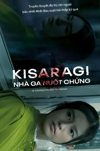 Kisaragi Nhà Ga Nuốt Chửng